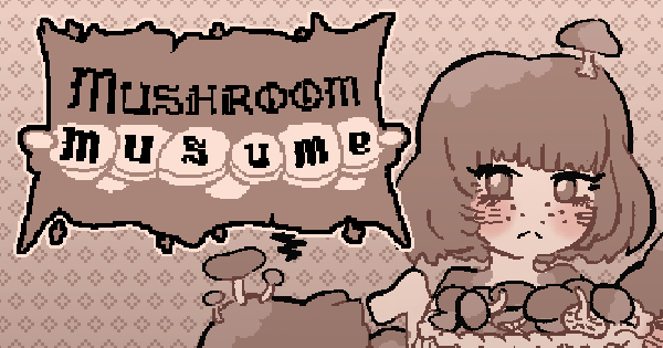 Mushroom Musume